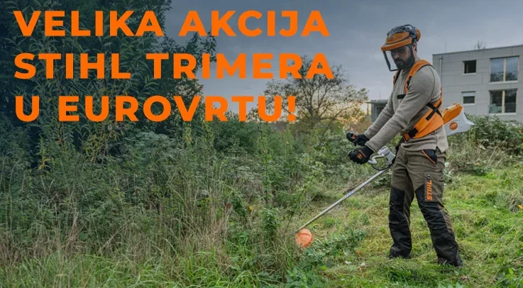 Super akcije u Eurovrtu stihl trimera 2026